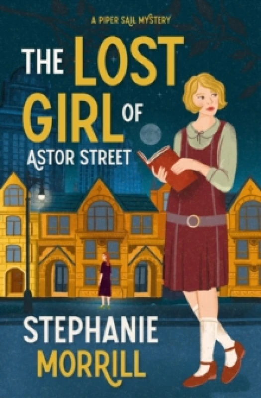 Image of The Lost Girl of Astor Street. Paperback. By Stephanie Morrill Books