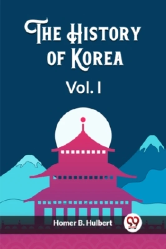 Image of The History of Korea Vol. I (Edition2023) Paperback / softback