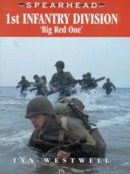 Image of 1st Infantry Division by Ian Westwell Paperback