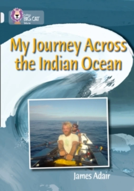 Image of My Journey across the Indian Ocean : Band 17/Diamond Paperback / softback