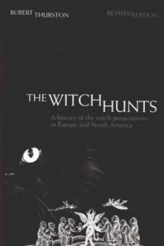 Image of The Witch Hunts by Robert Thurston Paperback