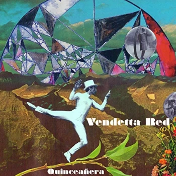 Image of Vendetta Red - Quinceanera CD