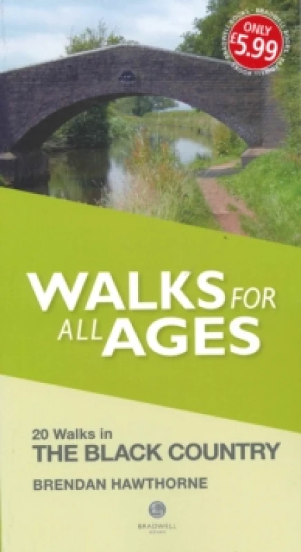 Image of Walks for All Ages Black Country : 20 Short Walks for All Ages Paperback / softback