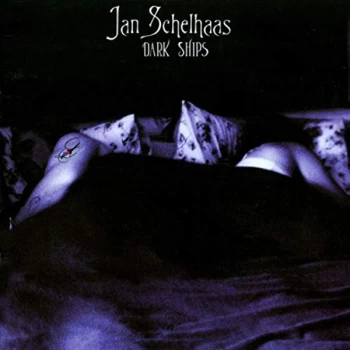 Image of Jan Schelhaas - Dark Ships CD