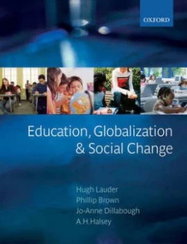 Image of Education Globalization and Social Change by Hugh Lauder Book