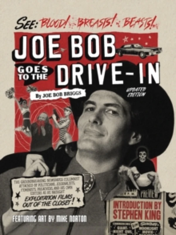 Image of Joe Bob Goes to the Drive-In (Updated Edition) Hardback