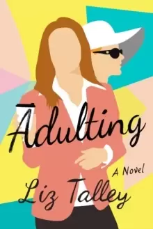 Image of Adulting : A Novel