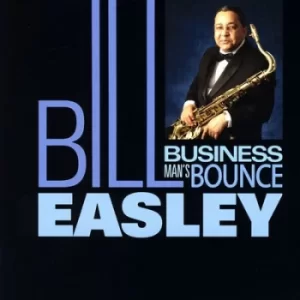 Image of Business Mans Bounce by Bill Easley CD Album