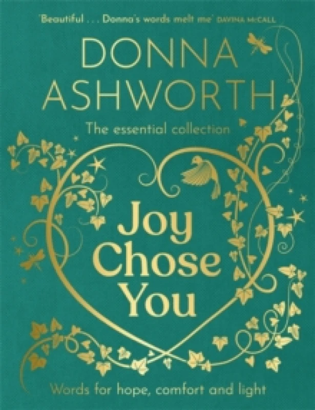 Image of Joy Chose You: Words for Hope, Comfort and Light : The instant Sunday Times bestseller & perfect gift Hardback
