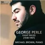 Image of George Perle: Eight Pieces (Music CD)