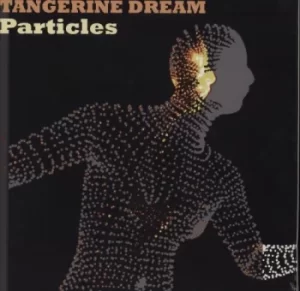 Image of Tangerine Dream Particles 2017 UK 2-LP vinyl set IH72