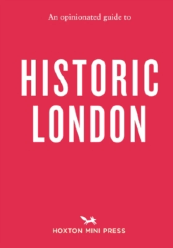 Image of An Opinionated Guide To Historic London Paperback / softback