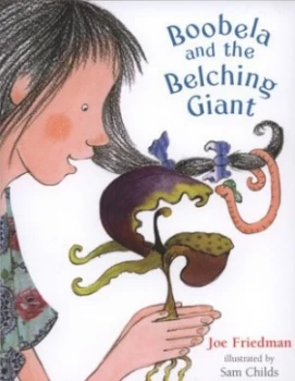 Image of Boobela and the Belching Giant by Joe Friedman Paperback