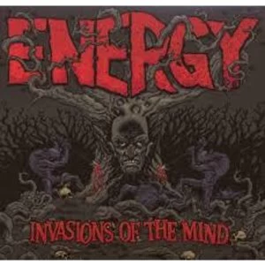 Image of Energy - Invasions Of The Mind Vinyl
