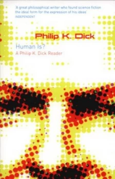 Image of Human Is by Philip K. Dick Book