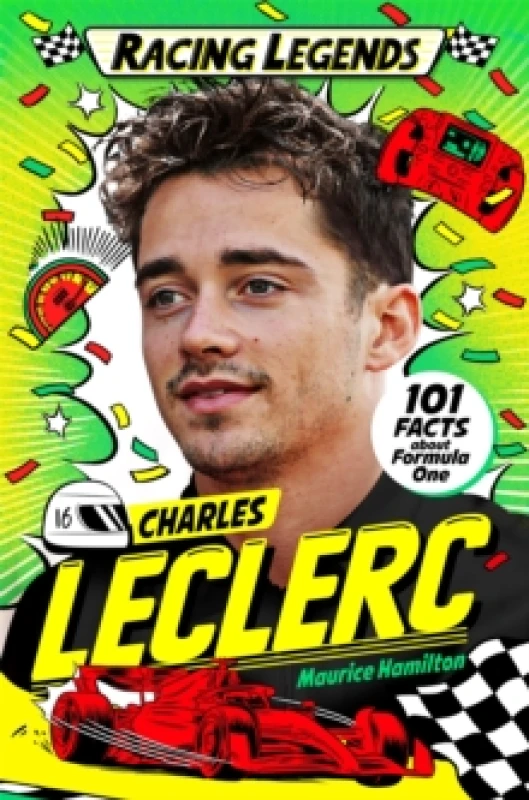 Image of Racing Legends: Charles Leclerc : 101 Facts about Formula One Paperback / softback