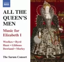 Image of All the Queens Men: Music for Elizabeth I