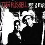 Image of Tom Russell - Love And Fear