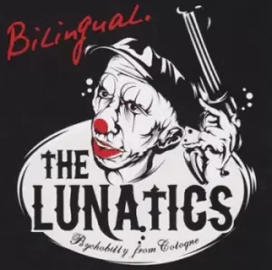 Image of Bilingual by The Lunatics CD Album