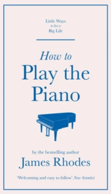 Image of How to Play the Piano Hardback