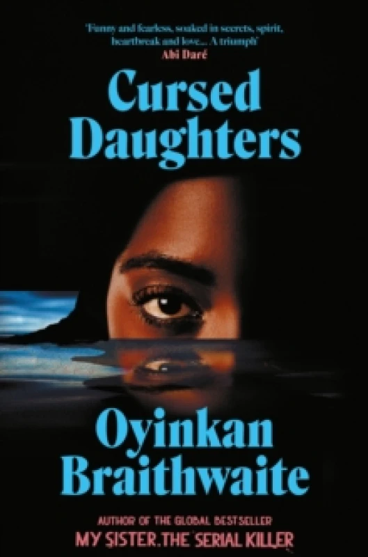 Image of Cursed Daughters : The RIVETING bestselling heartbreaker, from the author of My Sister, the Serial Killer Hardback