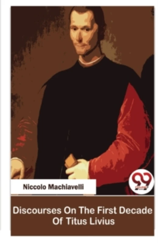 Image of Discourses on the First Decade of Titus Livius Paperback / softback