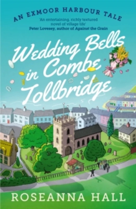 Image of Wedding Bells in Combe Tollbridge : a cosy and heart-warming escapist read Paperback / softback