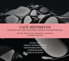 Image of Cafe Beethoven: Bagatellen Von Und Uber Ludwig Van Beethoven