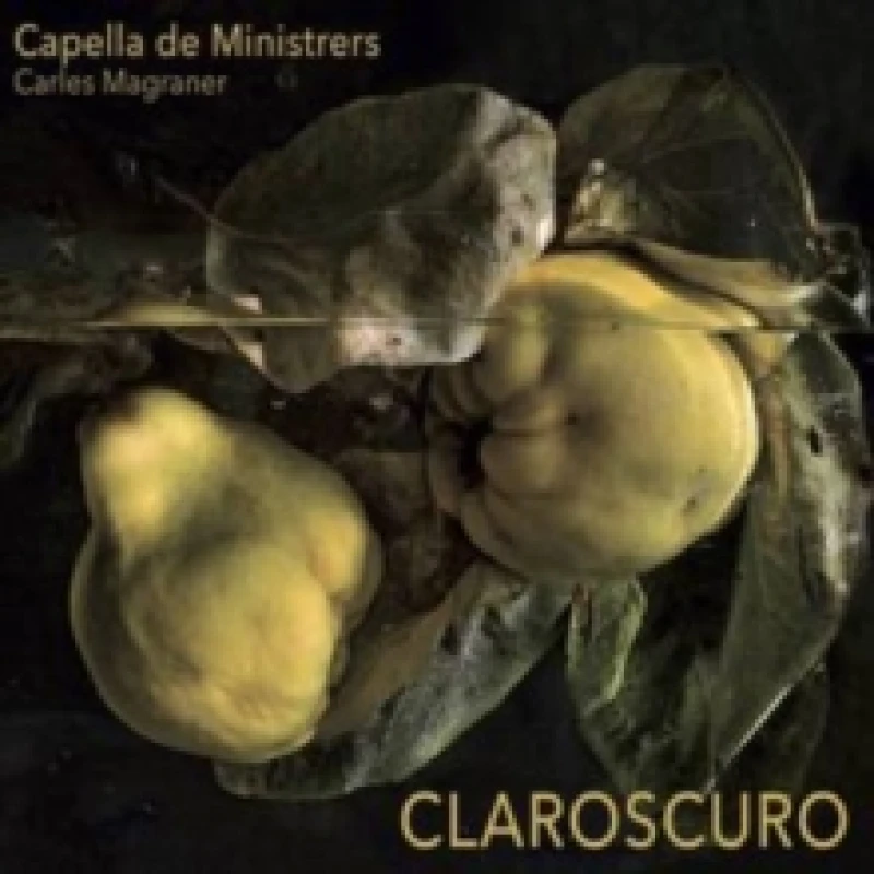 Image of Capella De Ministrers: Claroscuro CD / Album Digipak