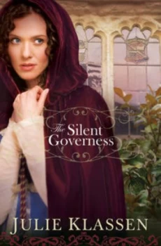 Image of The Silent Governess by Julie Klassen Paperback