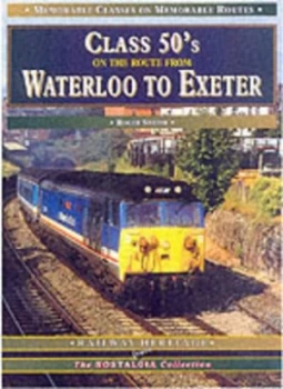 Image of Class 50s on the Route from Waterloo to Exeter. Paperback