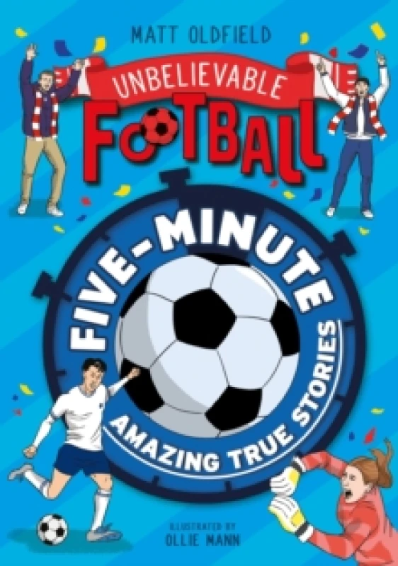Image of Five-Minute Amazing True Football Stories Paperback / softback