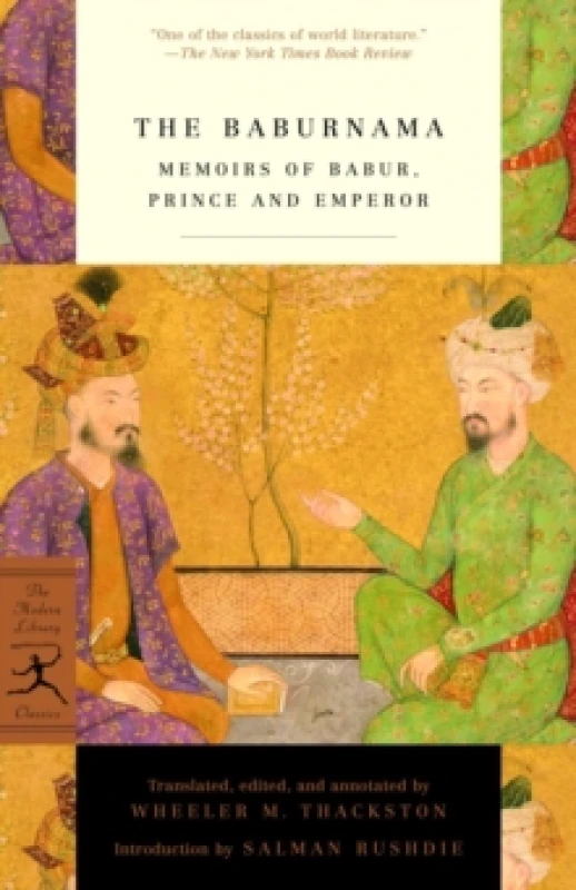 Image of baburnama memoirs of babur prince and emperor 9780375761379