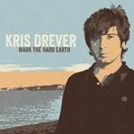 Image of Kris Drever - Mark the Hard Earth (Music CD)