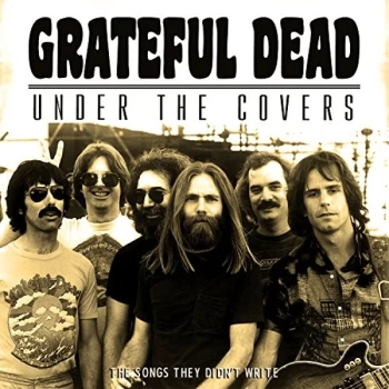 Image of Grateful Dead - Under the Covers CD