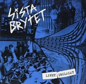 Image of Livet Inglasat by Sista Brytet Vinyl Album