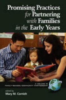 Image of Promising Practices for Partnering with Families in the Early Years by Mary M. Cornish Paperback