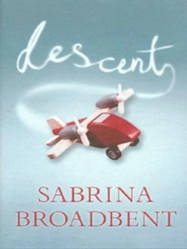 Image of Descent by Sabrina Broadbent Hardback