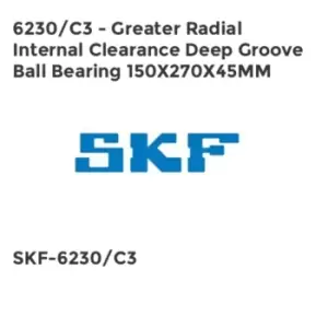 Image of 6230/C3 - Greater Radial Internal Clearance Deep Groove Ball Bearing 150X270X45MM