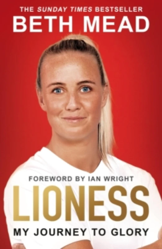 Image of Lioness - My Journey to Glory : Winner of the Sunday Times Sports Book Awards Autobiography of the Year 2023 Paperback / softback