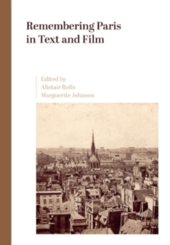 Image of Remembering Paris in Text and Film Paperback / softback