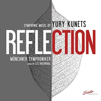 Image of M&uuml;nchner Symphoniker - Symphonic Music By Yury Kunets: Reflections CD