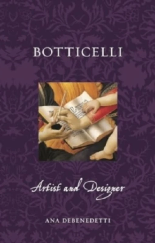 Image of Botticelli : Artist and Designer Paperback / softback