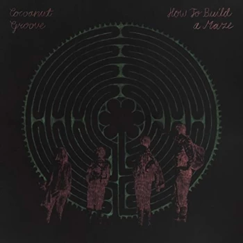 Image of Cocoanut Groove - How To Build A Maze CD