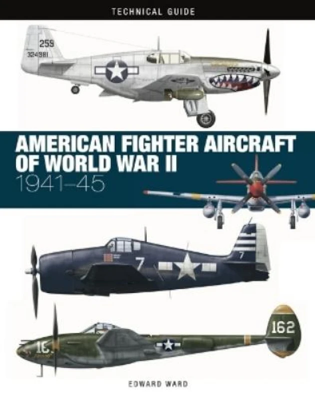 Image of American Fighter Aircraft of World War II Hardback