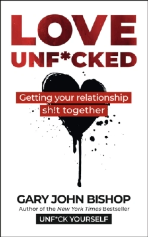Image of Love Unf*cked Paperback / softback