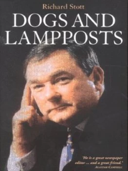 Image of Dogs and Lampposts by Richard Stott Hardback