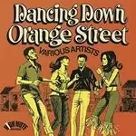 Image of Various Artists - Dancing Down Orange Street (Expanded Edition) (Music CD)