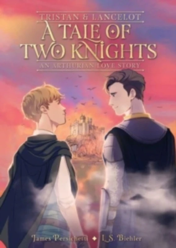 Image of Tristan and Lancelot: A Tale of Two Knights : A Graphic Novel Paperback / softback