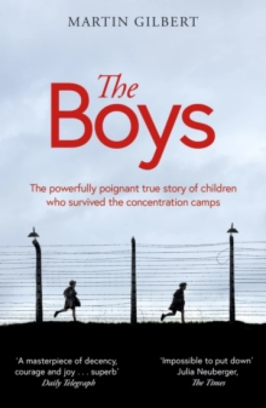 Image of The Boys : The true story of children who survived the concentration camps Paperback / softback